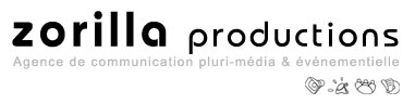 Zorilla production agence de communication pluri-media & �v�nementielle